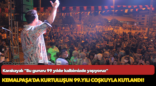 Kemalpaşa’da Kurtuluşun 99.Yılı Coşkuyla Kutlandı