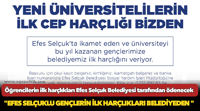 Öğrencilerin ilk harçlıkları Efes Selçuk Belediyesi tarafından ödenecek