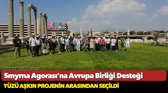 Smyrna Agorası’na Avrupa Birliği Desteği