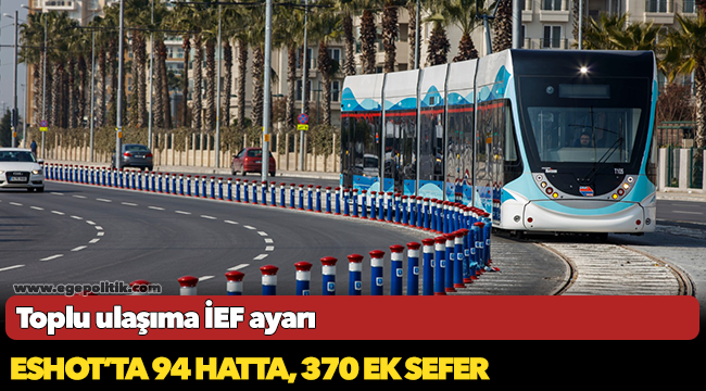 Toplu ulaşıma İEF ayarı