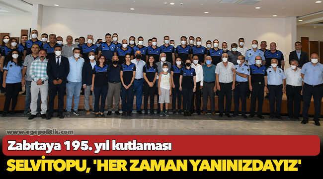 Zabıtaya 195. yıl kutlaması