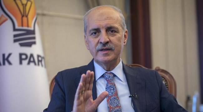 AKP'li Numan Kurtulmuş: Türkiye özgüven kazandı