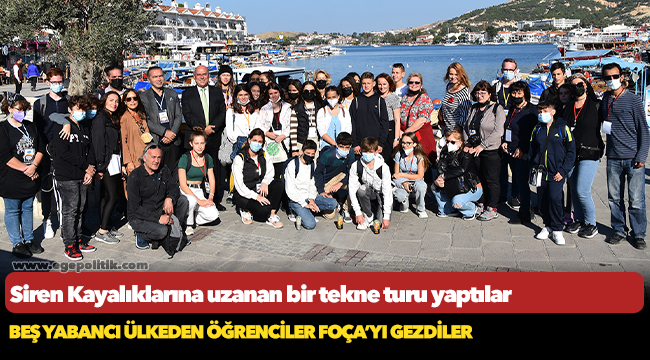 Beş yabancı ülkeden öğrenciler Foça'yı gezdiler