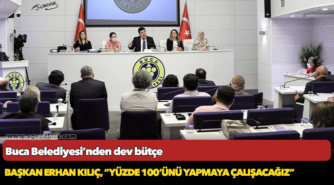 Buca Belediyesi’nden dev bütçe