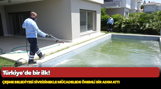 Çeşme Belediyesi sivrisinekle mücadelede önemli bir adım attı