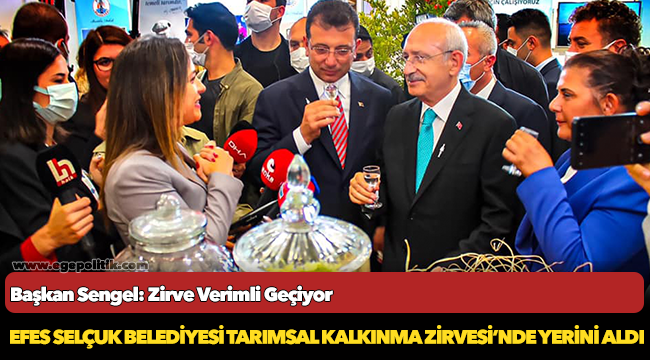 Efes Selçuk Belediyesi Tarımsal Kalkınma Zirvesi’nde Yerini Aldı