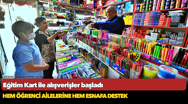Eğitim Kart ile alışverişler başladı