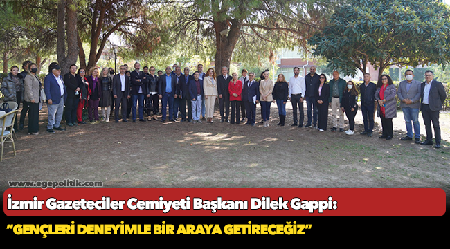 Gappi: 'Gençleri deneyimle bir araya getireceğiz'