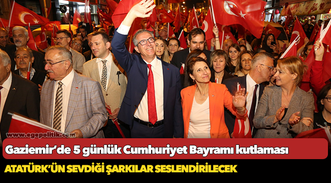 Gaziemir’de 5 günlük Cumhuriyet Bayramı kutlaması