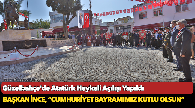 Güzelbahçe’de Atatürk Heykeli Açıldı