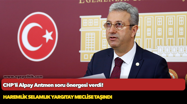 HAREMLİK SELAMLIK YARGITAY MECLİSE TAŞINDI