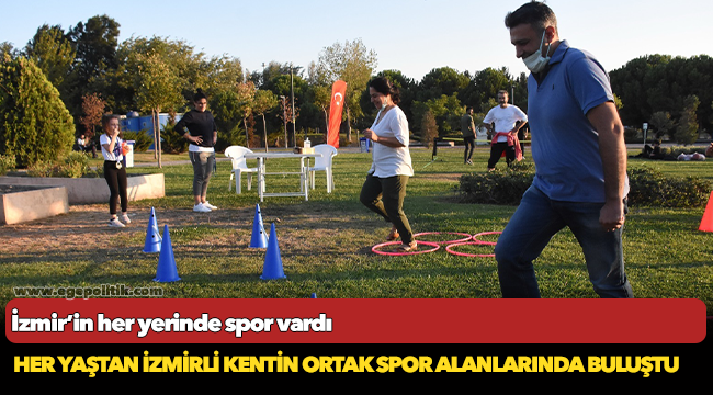 İzmir’in her yerinde spor vardı