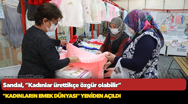 "Kadınların Emek Dünyası" yeniden açıldı