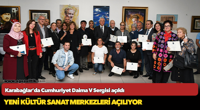 Karabağlar'da 'Cumhuriyet Daima V' sergisi törenle açıldı