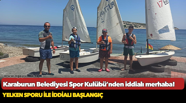 Karaburun Belediyesi Spor Kulübü’nden iddialı merhaba!