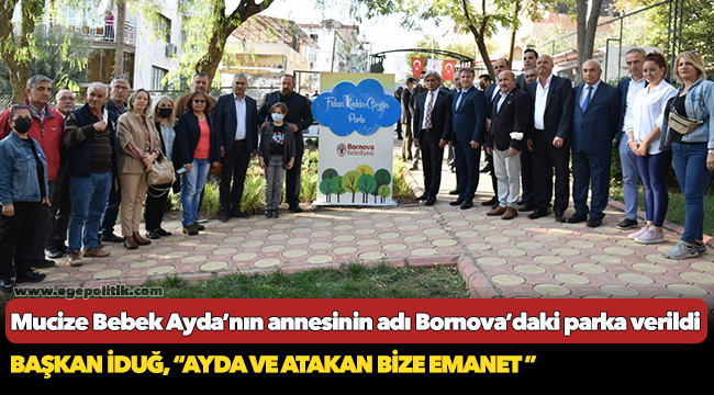 Mucize Bebek Ayda’nın annesinin adı  Bornova’daki parka verildi