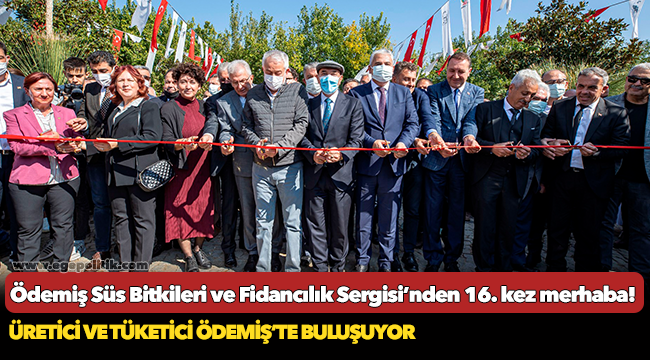 Ödemiş Süs Bitkileri ve Fidancılık Sergisi’nden 16. kez merhaba!