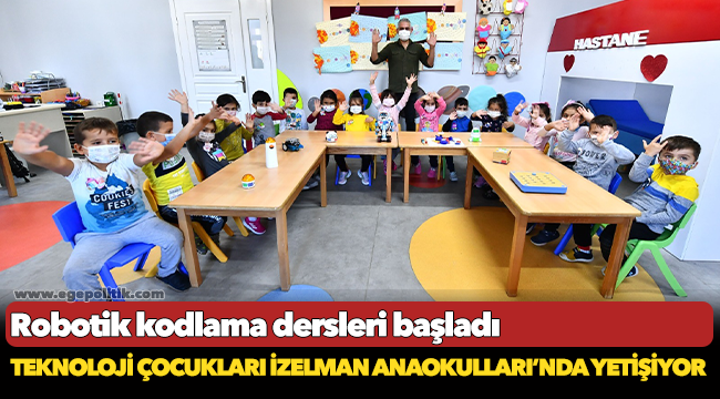 Teknoloji çocukları İZELMAN Anaokulları’nda yetişiyor