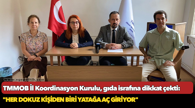 TMMOB İl Koordinasyon Kurulu, gıda israfına dikkat çekti: "Her dokuz kişiden biri yatağa aç giriyor"