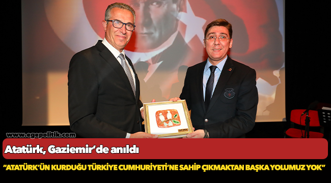 Atatürk, Gaziemir’de anıldı
