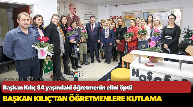Başkan Kılıç’tan öğretmenlere kutlama
