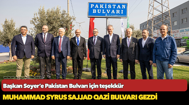 Başkan Soyer’e Pakistan Bulvarı için teşekkür