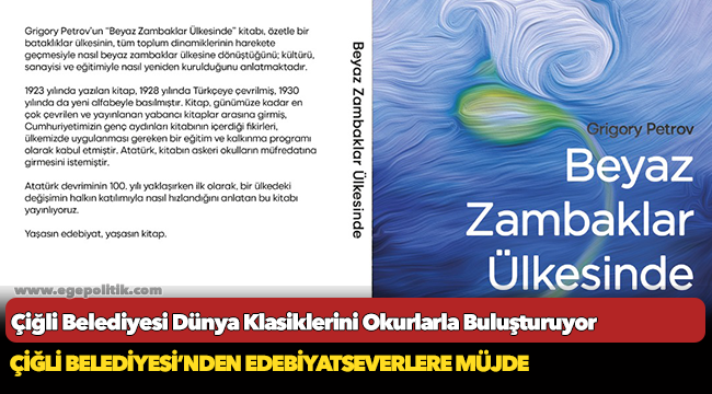 Çiğli Belediyesi Dünya Klasiklerini Okurlarla Buluşturuyor