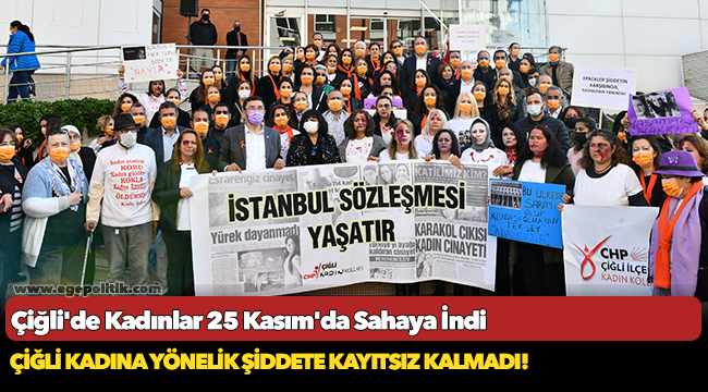 Çiğli'de Kadınlar 25 Kasım'da Sahaya İndi