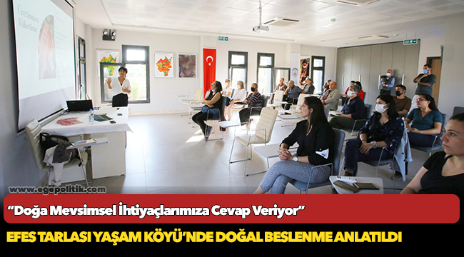 Dicle Dilan Salman Doğal Beslenmeyi Yaşam Köyü’nde Anlattı