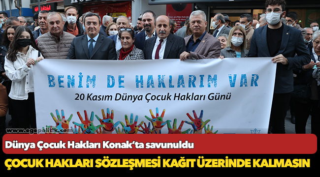 Dünya Çocuk Hakları  Konak’ta savunuldu