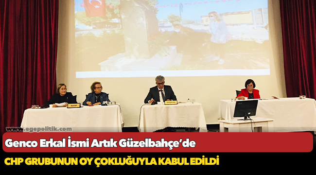 Genco Erkal İsmi Artık Güzelbahçe’de