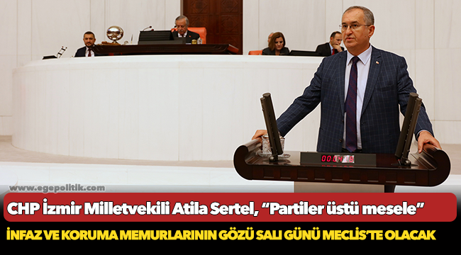 İnfaz ve koruma memurlarının gözü Salı günü Meclis’te olacak