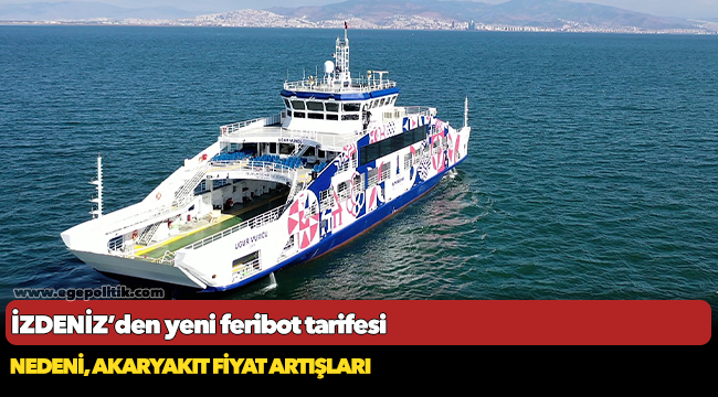 İZDENİZ’den yeni feribot tarifesi