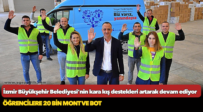 İzmir Büyükşehir Belediyesi’nin kara kış destekleri artarak devam ediyor