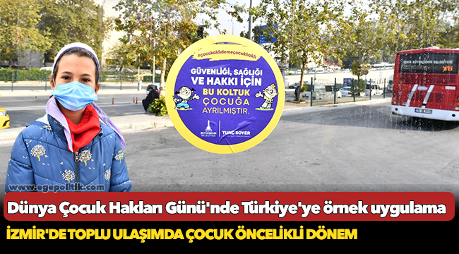 İzmir'de toplu ulaşımda çocuk öncelikli dönem