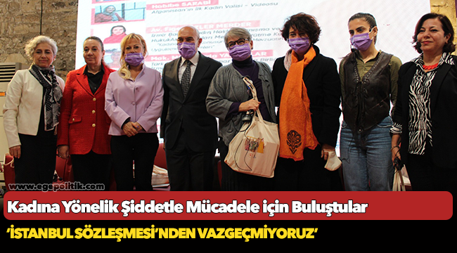 Kadına Yönelik Şiddetle Mücadele için Buluştular