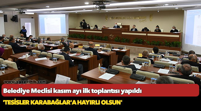 Karabağlar Belediye Meclisi kasım toplantısı gerçekleştirildi!