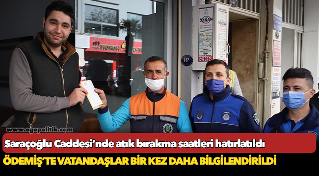 Saraçoğlu Caddesi’nde atık bırakma saatleri hatırlatıldı