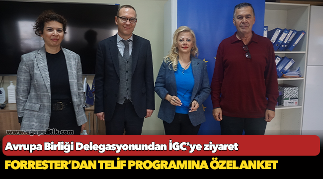 Avrupa Birliği Delegasyonundan İGC’ye ziyaret