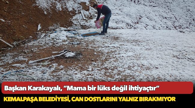 Başkan Karakayalı, “Mama bir lüks değil ihtiyaçtır”