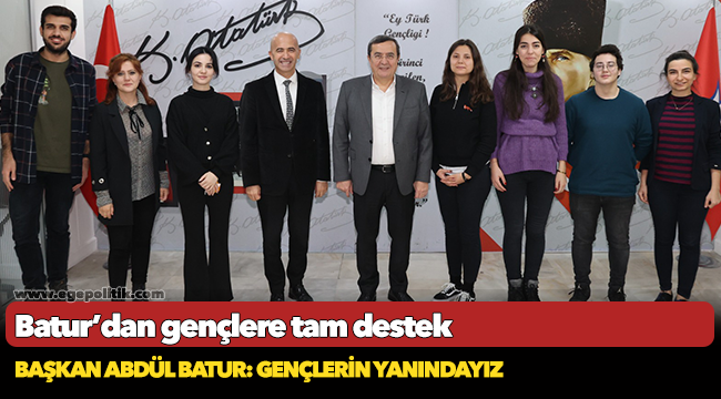 Batur’dan gençlere tam destek