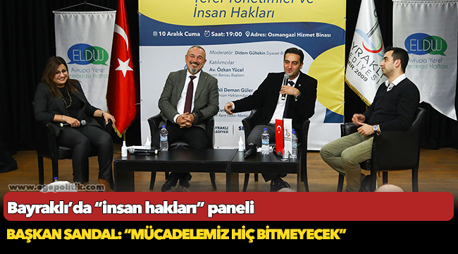 Bayraklı’da “insan hakları” paneli