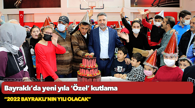 Bayraklı’da yeni yıla ‘Özel’ kutlama