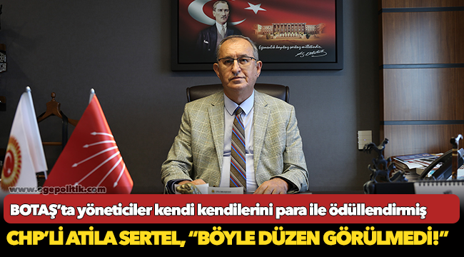 BOTAŞ’ta yöneticiler kendi kendilerini para ile ödüllendirmiş