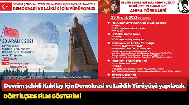 Devrim şehidi Kubilay için Demokrasi ve Laiklik Yürüyüşü yapılacak