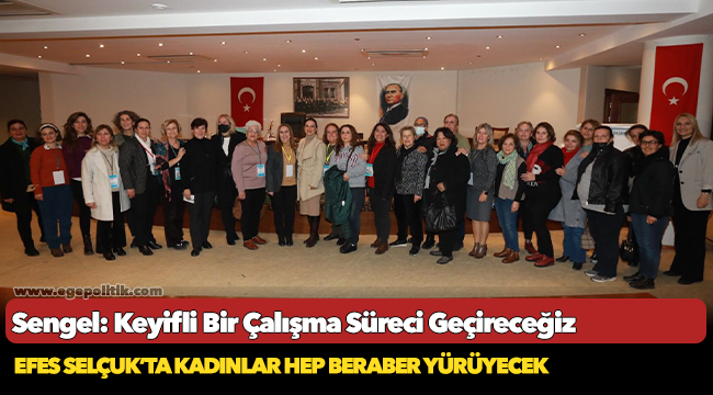 Efes Selçuk’ta Kadınlar Hep Beraber Yürüyecek