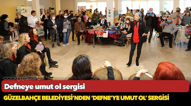 Güzelbahçe Belediyesi’nden ‘Defne’ye Umut ol’ Sergisi