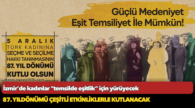 İzmir’de kadınlar “temsilde eşitlik” için yürüyecek