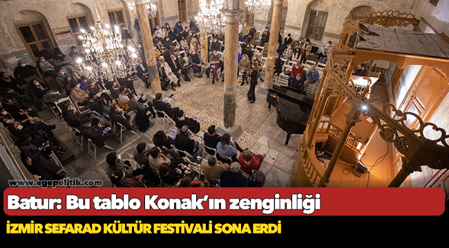 İzmir Sefarad Kültür Festivali sona erdi