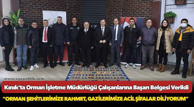Kınık’ta Orman İşletme Müdürlüğü Çalışanlarına Başarı Belgesi Verildi